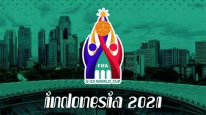 FIFA Tunjuk Indonesia Jadi Tuan Rumah Piala Dunia U-20 Tahun 2021 Mendatang