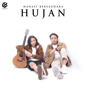 Hanafi Bersaudara Rilis Single Lagu ‘Hujan’