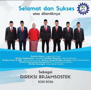 Resmi Dilantik, Jajaran Direksi BPJAMSOSTEK Periode 2021-2026 Optimis Beri Perlindungan Jamsos Secara Menyeluruh
