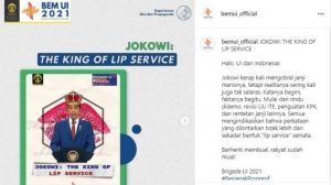 Kritik Presiden, BEM UI Unggah ” Jokowi The King Of Lip Service”