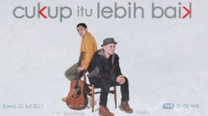 Kolaborasi, Ade Govinda dan Fadly Padi Rilis Lagu ‘Cukup Lebih Baik’