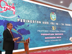 Peringatan Hari Ibu ke-94 Tingkat Sumut, Edy Rahmayadi : Peran Ibu  Sangat Luar Biasa