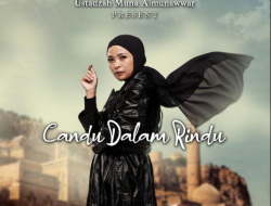 Candu Dalam Rindu, Tantri Kotak Kolaborasi Dengan Ustadzah Muna Almunawwar