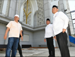 Terkait Pembangunan Masjid Agung, Kontraktor Diminta Segera Rampungkan Pembangunan pada  15 Agustus 2023